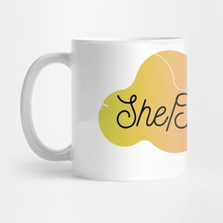 She / They Pronoun Mug